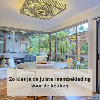 Zo kies je de juiste raambekleding voor de keuken