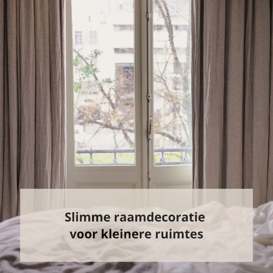 Slimme raamdecoratie voor kleinere ruimtes